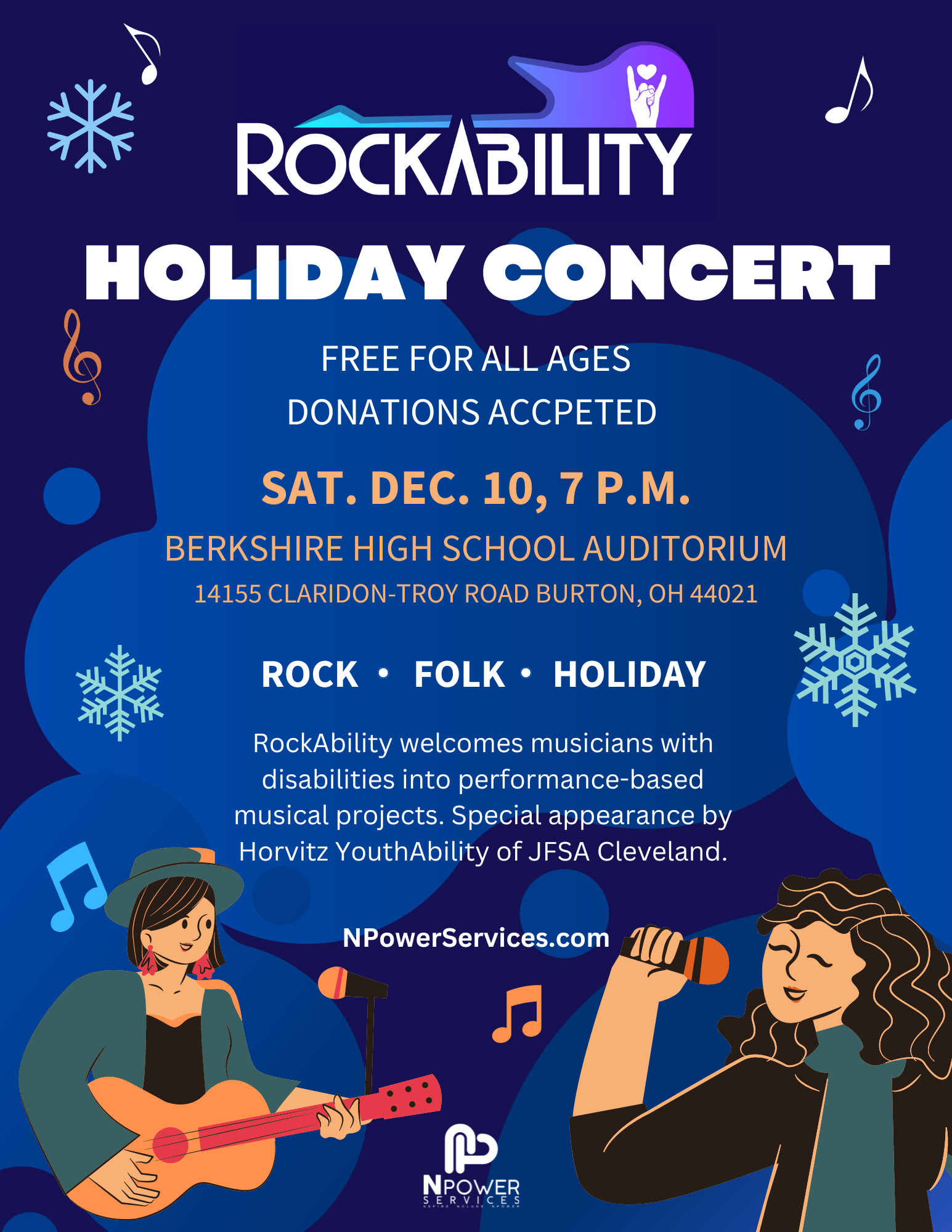 NPower Services presents the first RockAbility Holiday Concert to be held at 7 p.m. , Sat., Dec. 10 at Berkshire High School Auditorium. All Ages. Free; donations accepted.